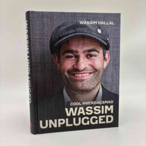 Wassim Hallal: Wassim Unplugged - Cool hverdagsmad - signeret