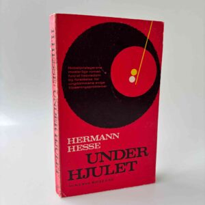 Hermann Hesse: Under hjulet
