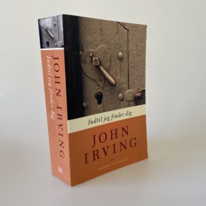 John Irving: Indtil jeg finder dig
