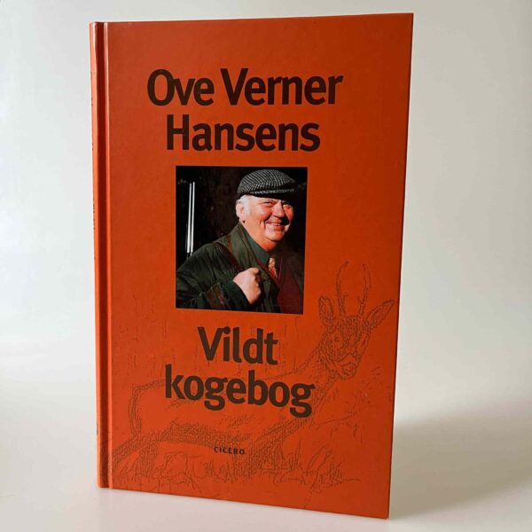 Ove Verner Hansen: Ove Verner Hansens vildtkogebog