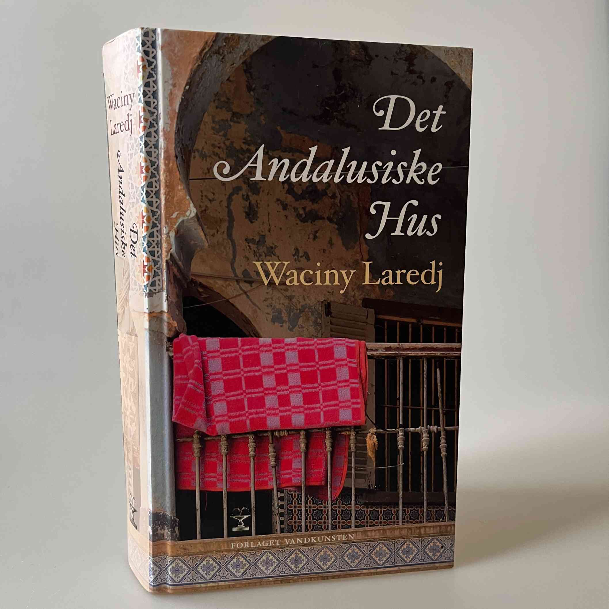 Waciny Laredj: Det Andalusiske Hus