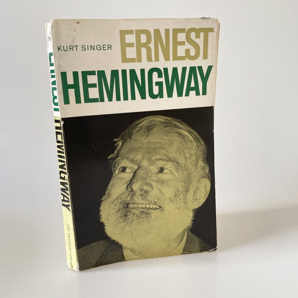 Kurt Singer: Hemingway