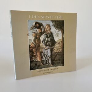 Lis Norup (red.): I den sidste time. Dekadencens kunst og kritik.