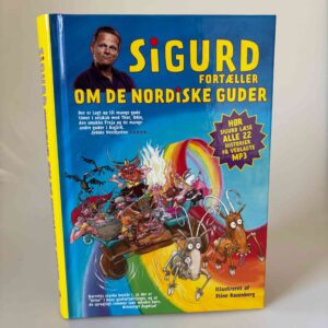 Sigurd Barrett: Sigurd fortæller om de nordiske guder