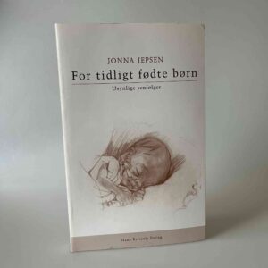 Jonna Jepsen: For tidligt fødte børn - usynlige senfølger