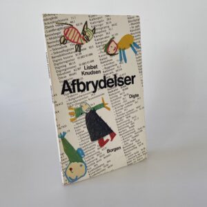 Lisbet Knudsen: Afbrydelser