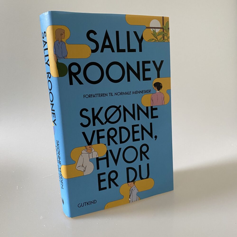 Sally Rooney: Skønne verden, hvor er du