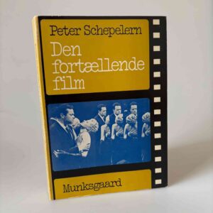 Peter Schepelern: Den fortællende film