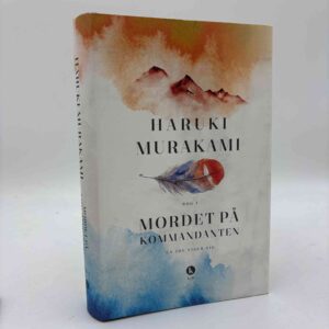Haruki Murakami: Mordet på kommandanten - bog 1
