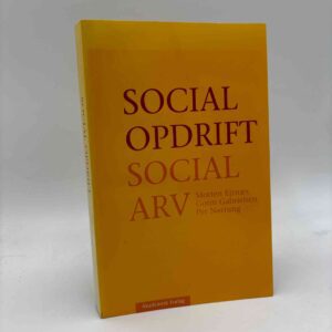 Morten Ejrnæs: Social opdrift - social arv