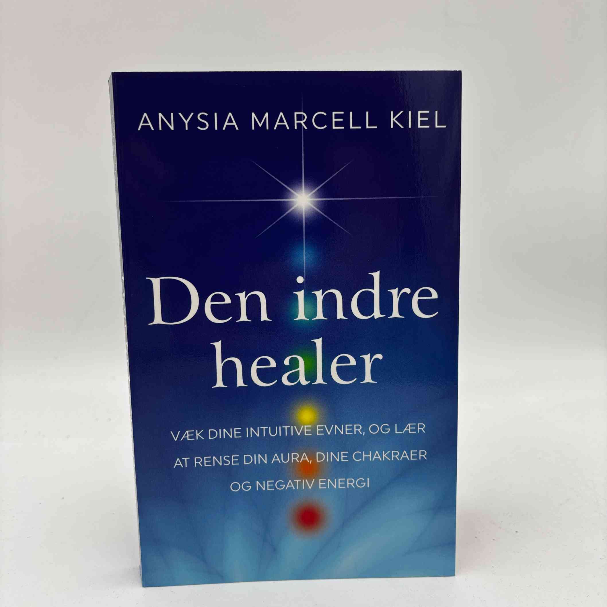 Anysia Marcell Kiel: Den indre healer