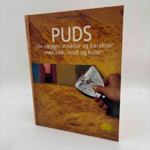 Philippe Chastel: Puds - giv væggen struktur og karakter med kalk, kridt og kulør