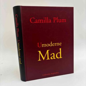 Camilla Plum: Umoderne mad