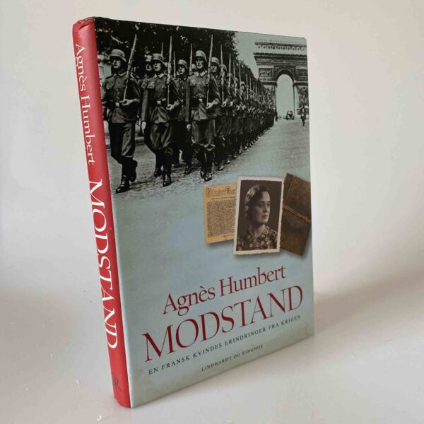 Agnes Humbert: Modstand - en fransk kvindes erindringer fra krigen