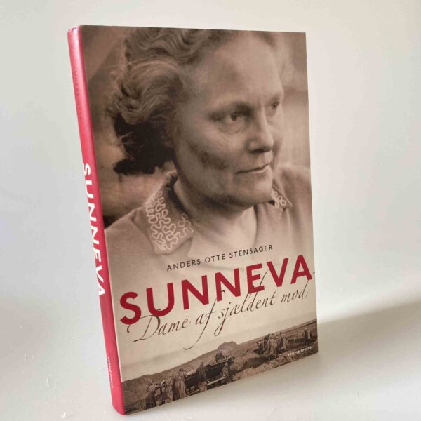 Anders Otte Stensager: Sunneva - dame af sjældent mod