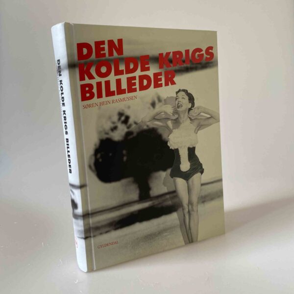 Søren Hein Rasmussen: Den kolde krigs billeder