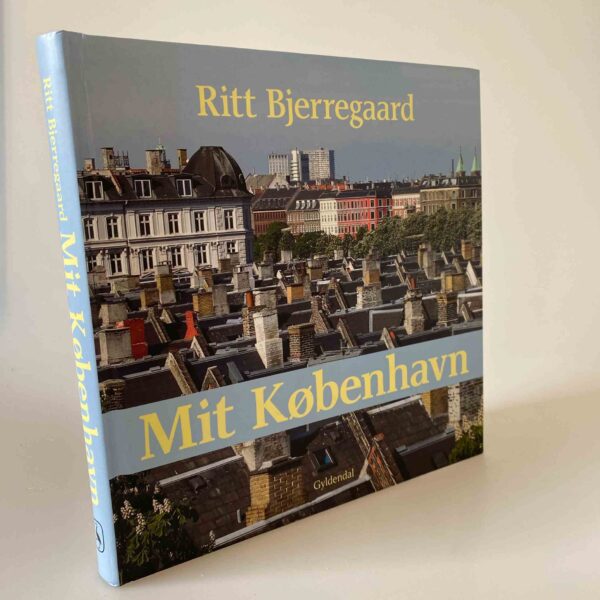 Ritt Bjerregaard: Mit København