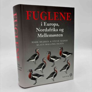 Mark Beaman og Steve Madge: Fuglene i Europa, Nordafrika og Mellemøsten