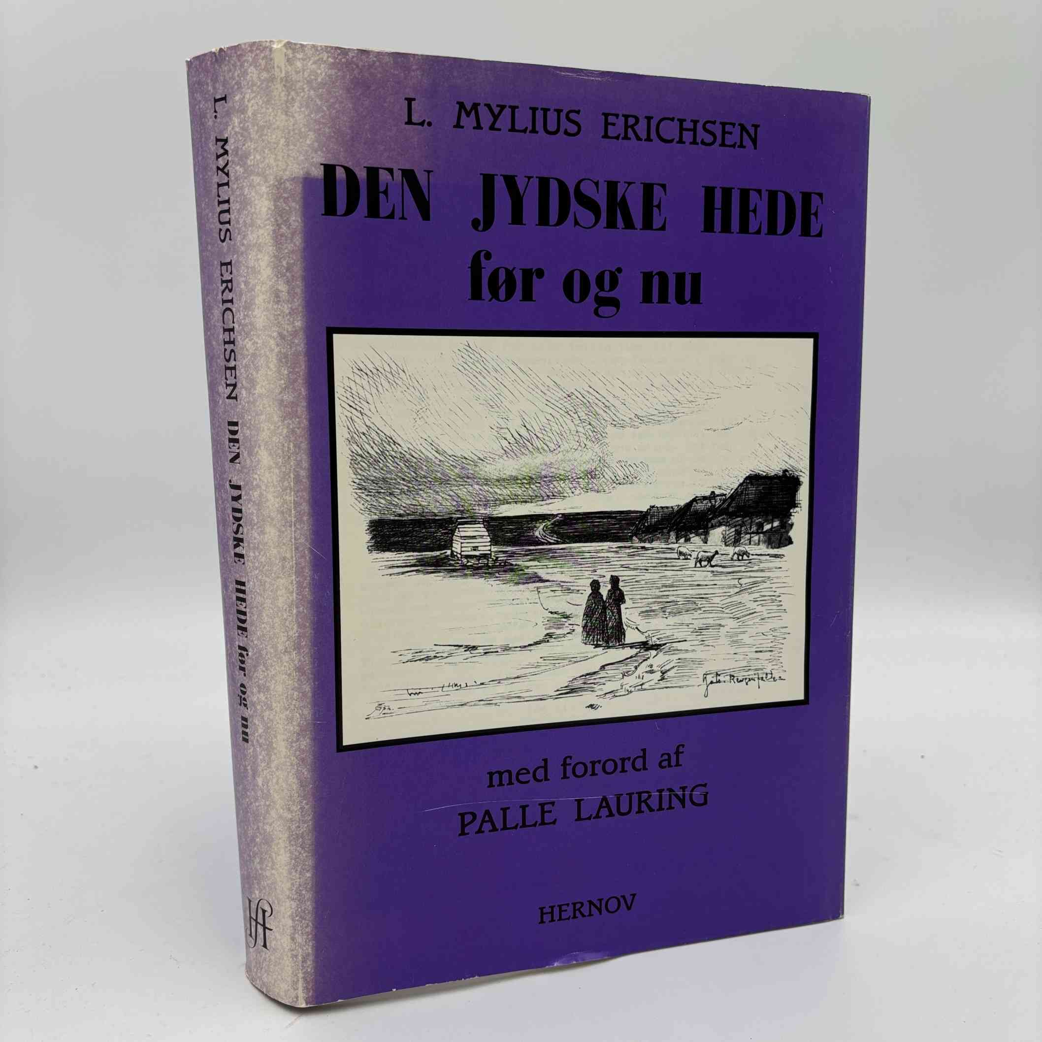 L. Mylius Erichsen: Den Jydske hede før og nu - studier og skildringer