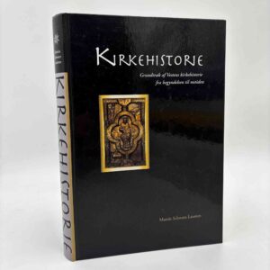 Martin Schwarz Lausten: Kirkehistorie - Grundtræk af vestens kirkehistorie fra begyndelsen til nutiden