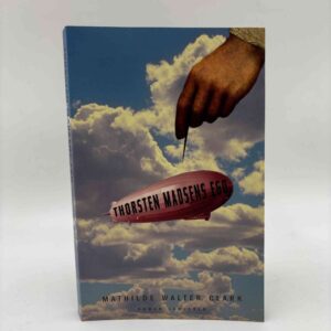 Mathilde Walter Clark: Thorsten Madsens ego - roman
