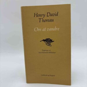 Henry David Thoreau: Om at vandre