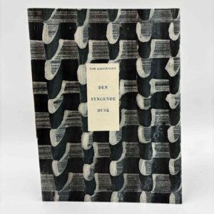 Tom Kristensen: Den syngende busk - Udvalg af senere digte