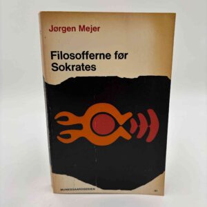 Jørgen Mejer: Filosofferne før Sokrates (fra rygerhjem)