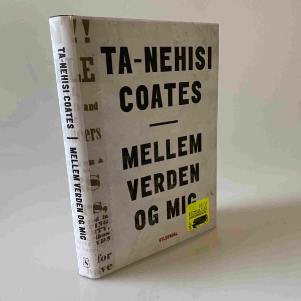 Ta-Nehisi Coates: Mellem verden og mig