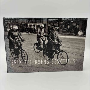 Erik Petersens besættelse - fotografier 1940-45