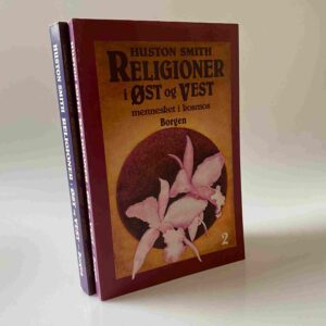 Huston Smith: Religioner i øst og vest 1-2