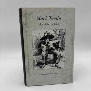 Mark Twain: Huckleberry Finn