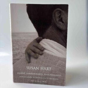 Susan Hart: Hjerne, samhørighed, personlighed - introduktion til neuroaffektiv udvikling