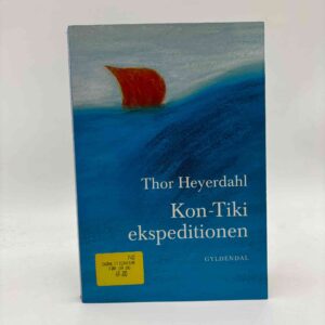 Thor Heyerdahl: Kon-Tiki ekspeditionen