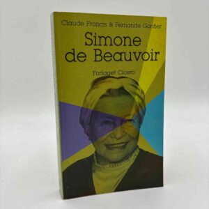 Claude Francis og Fernande Gontier: Simone de Beauvoir
