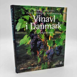 Benny Génsbøl og Jens Michael Gundersen: Vinavl i Danmark