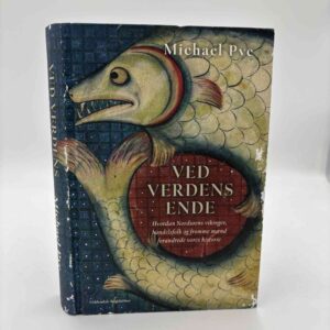 Michael Pye: Ved verdens ende