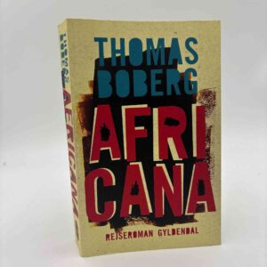 Thomas Boberg: Africana - rejseroman