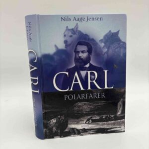 Nils Aage Jensen: Carl - Polarfarer