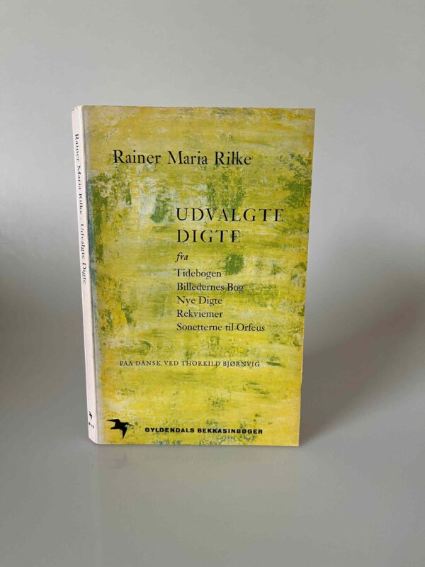 Rainer Maria Rilke: Udvalgte digte