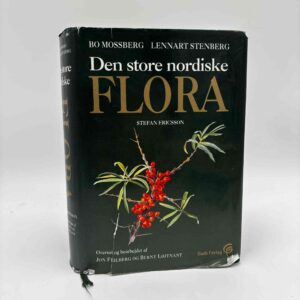 Bo Mossberg og Lennart Stenberg: Den store nordiske flora