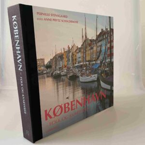 Pernille Stensgaard: København - folk og kvarterer