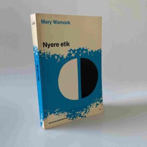 Mary Warnock: Nyere etik