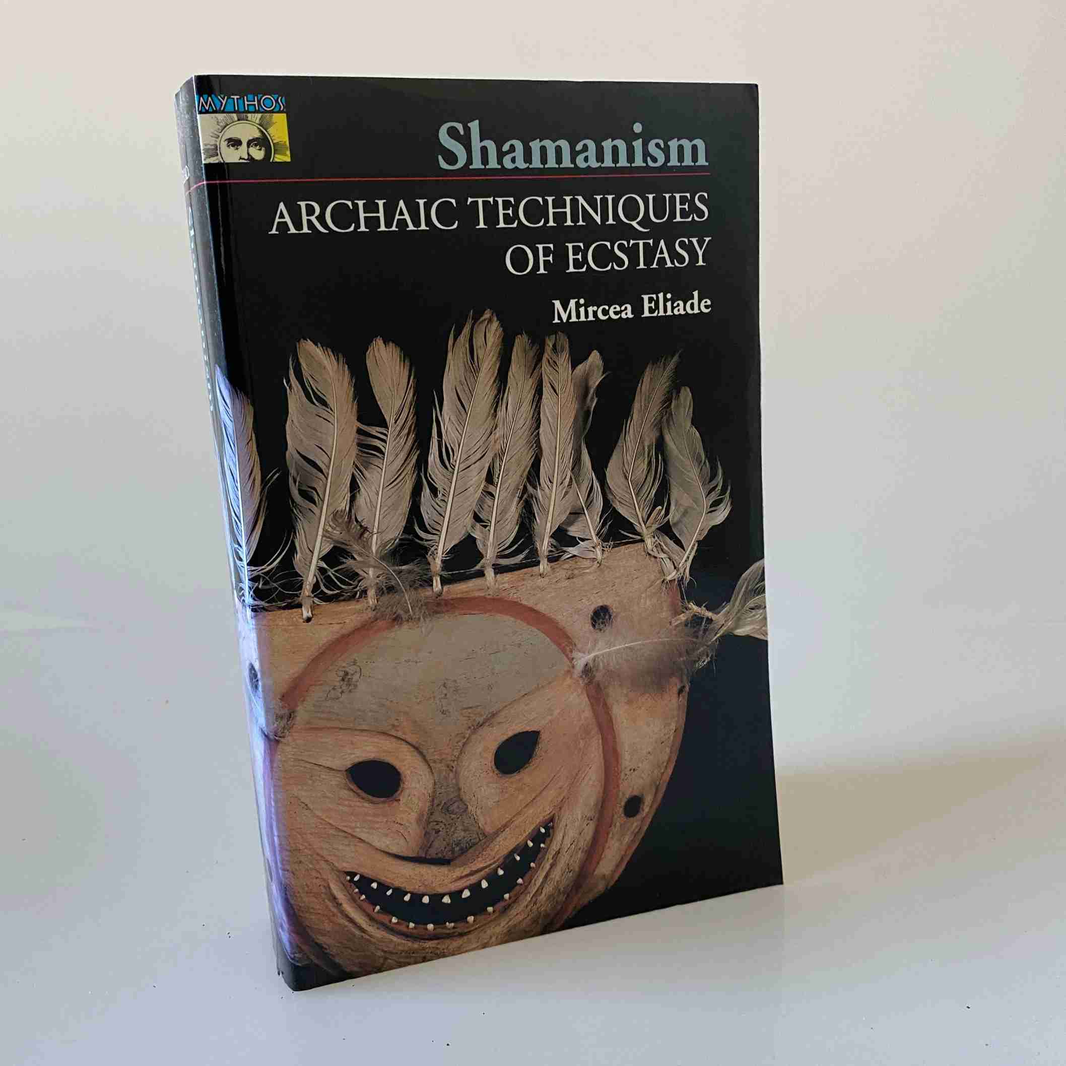 Mircea Eliade Shamanism Archaic Techniques of Ecstasy Køb brugt