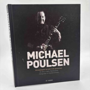 Jens ”Jam” Rasmussen: Michael Poulsen - metalgangster og rock'n'roll-gentleman
