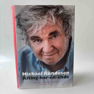 Kaare Sørensen: Michael Bundesen - Alting har en ende