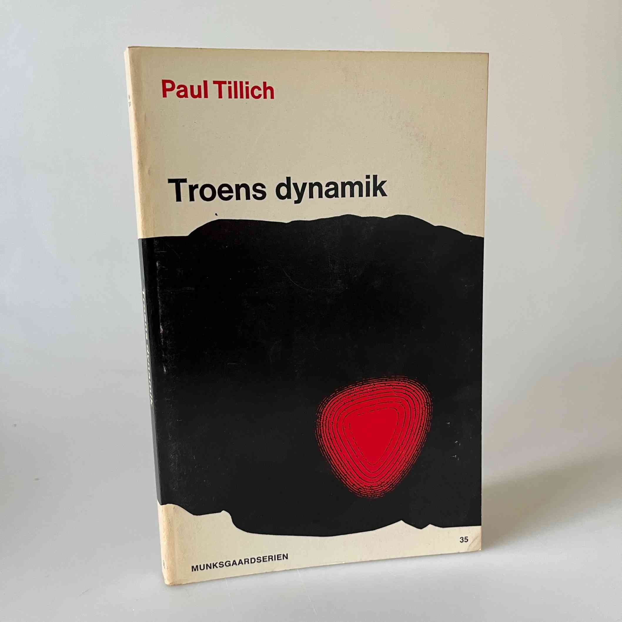 Paul Tillich: Troens dynamik