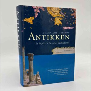 Ronny Ambjörnsson: Antikken - et kapitel i Europas idéhistorie