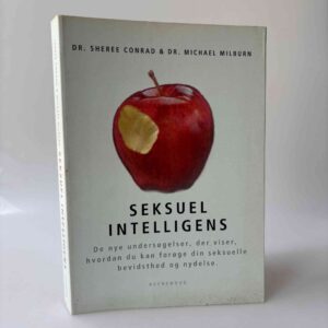 Sheree Conrad og Michael Milburn: Seksuel intelligens