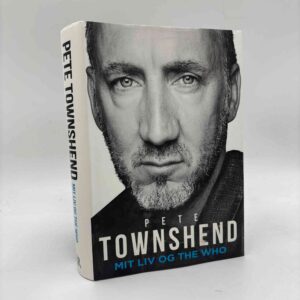 Pete Townshend: Mit liv og The Who